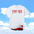Jordan 13 Cherry Sneaker Match T-Shirt | Stay Tied Don't Trip Streetwear Graphic Tee